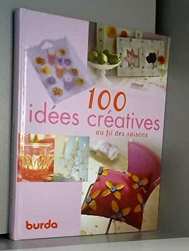 100 idees creatives au fil des saisons