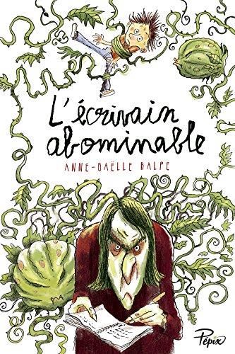 L'Ecrivain abominable