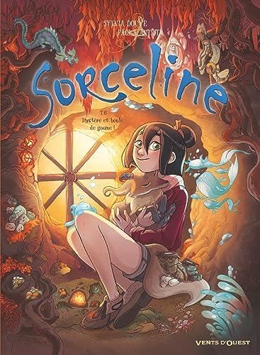 Sorceline - Tome 06